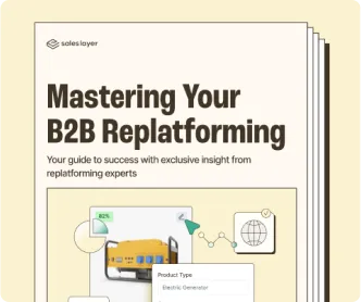 Mastering your B2B Replatforming